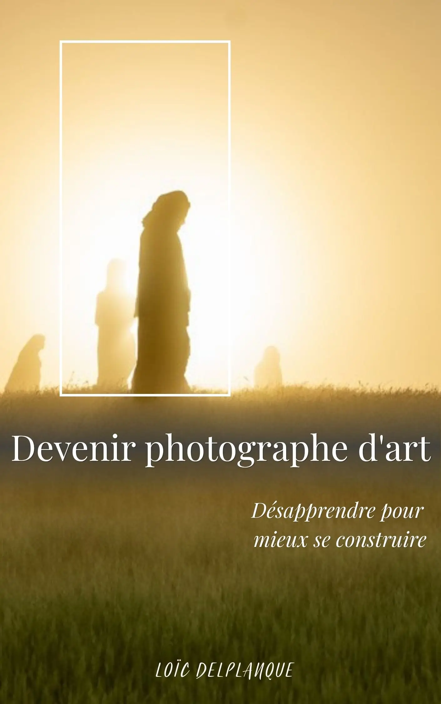 Ebook Devenir photographe d'art Ebook Devenir photographe d'art, guide de photographie artistique en PDF